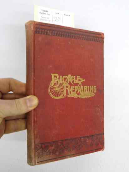 Appraisal: th book ''Bicycle Repairing'' by S D V Burr Fair