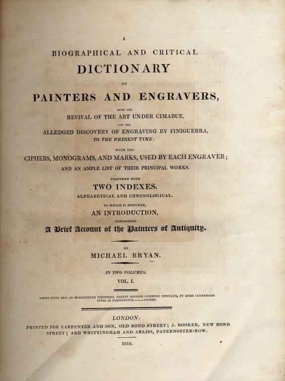 Appraisal: BRYAN MICHAEL A BIOGRAPHICAL AND CRITICAL DICTIONARY OF PAINTERS AND