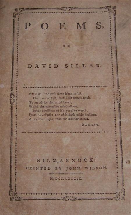 Appraisal: Sillar David Poems Kilmarnock John WIlson First edition vo contemporary