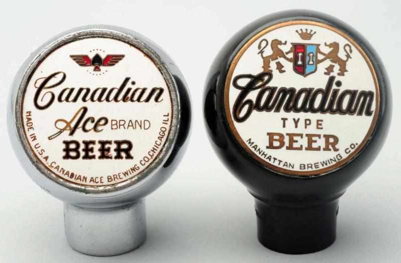 Appraisal: Lot of Canadian Ace Beer Tap Knobs One is Canadian