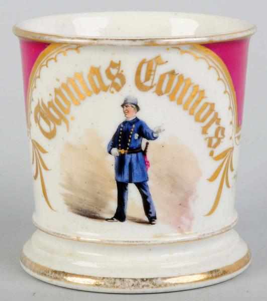 Appraisal: Policeman Shaving Mug Gilt name Thomas Connors Image has nice