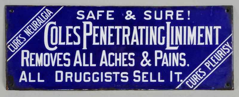 Appraisal: Lot of Porcelain Coles Liniment Signs Circa with cure claims