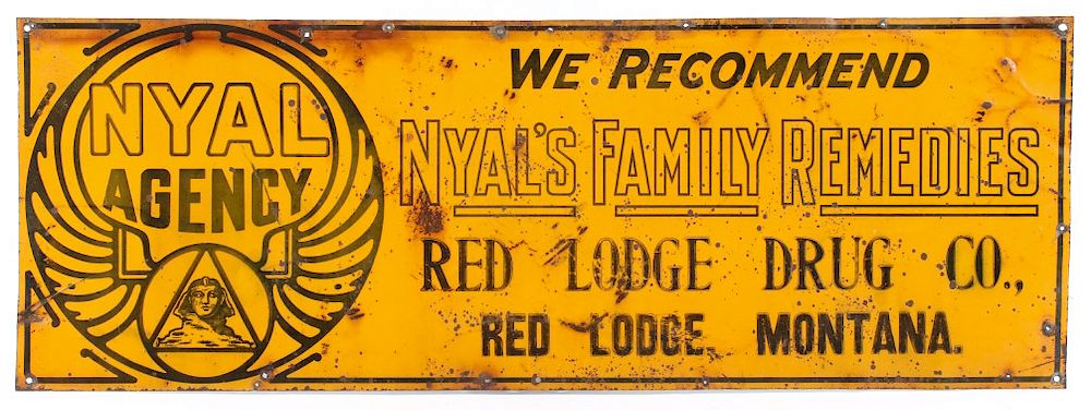 Appraisal: Nyal's Family Remedies Red Lodge Advertising Sign Offered in this