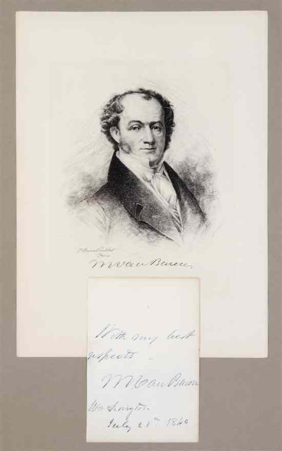 Appraisal: VAN BUREN MARTIN Autograph note signed ''With my best respects