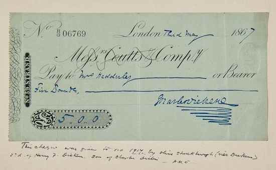 Appraisal: Dickens Charles novelist - Cheque signed for in favour of