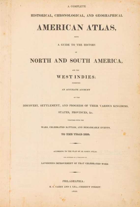 Appraisal: ATLASES - America - A complete historical chronological and geographical