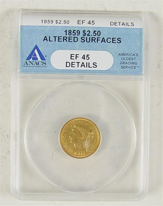 Appraisal: Gold Coin Anacs certified and graded AU altered surfaces