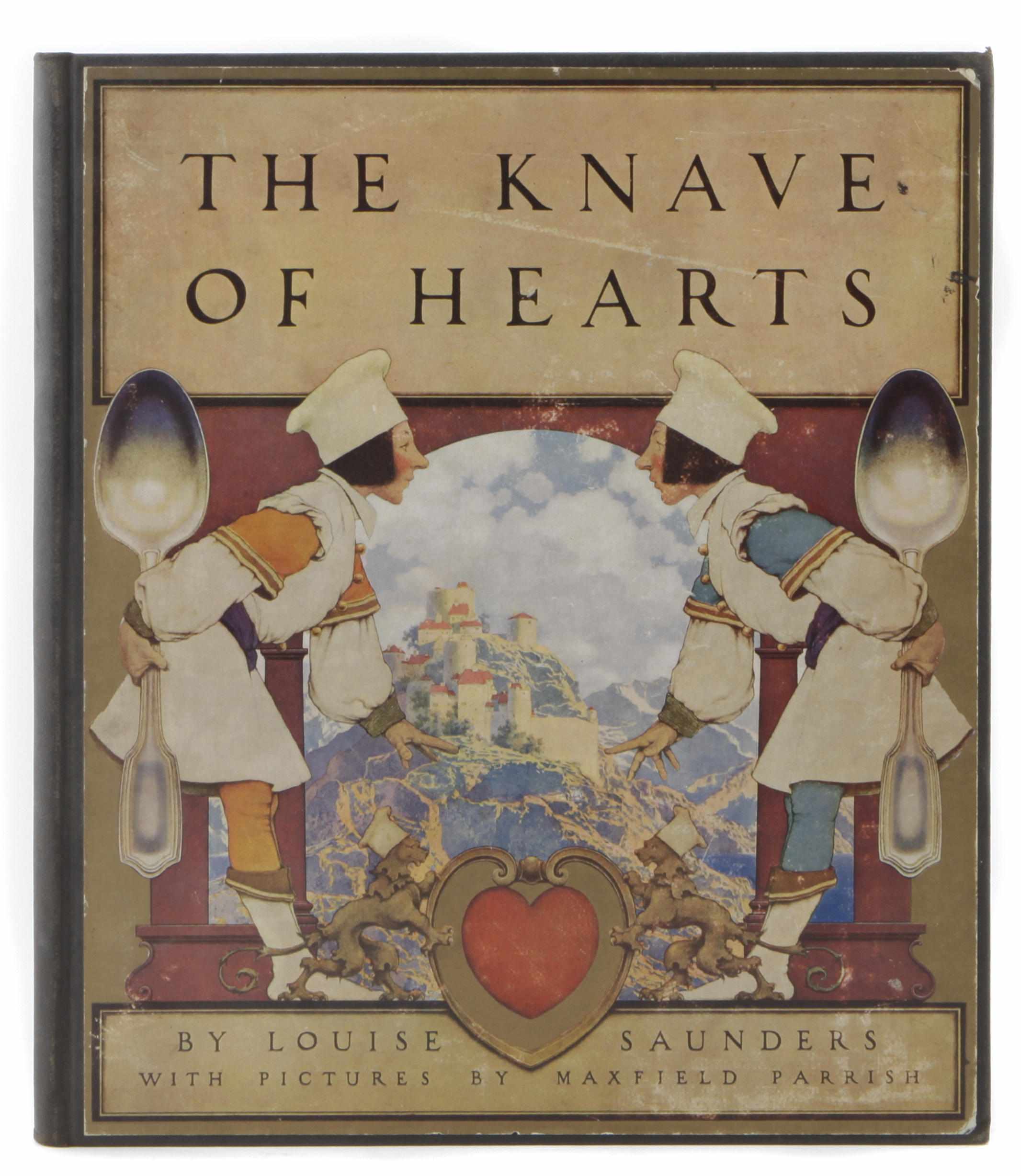 Appraisal: PARRISH MAXFIELD illus SAUNDERS LOUISE The Knave of Hearts New