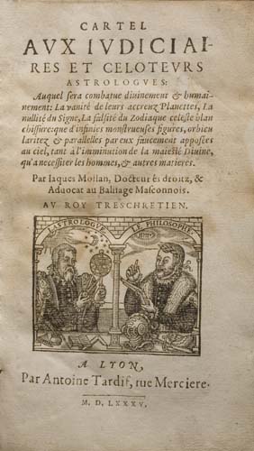 Appraisal: MOLLAN JACQUES Cartel aux Judiciaires et Celoteurs Astrologues Woodcut vignette