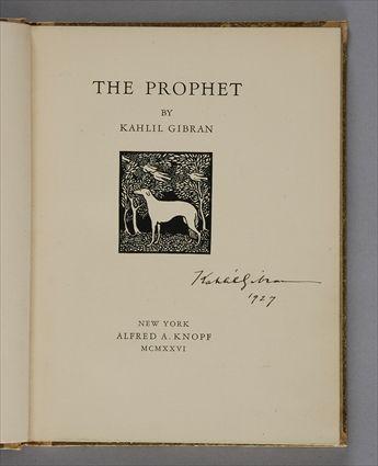 Appraisal: SIGNED GIBRAN KAHLIL THE PROPHET NY TO Signed Kahlil Gibran