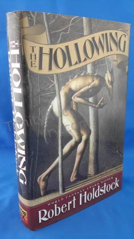 Appraisal: The Hollowing Author s Robert Holdstock Cover Hardcover with Dust