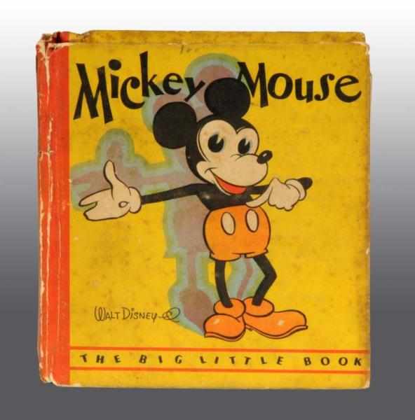 Appraisal: Mickey Mouse Big Little Book Description Several pages have been