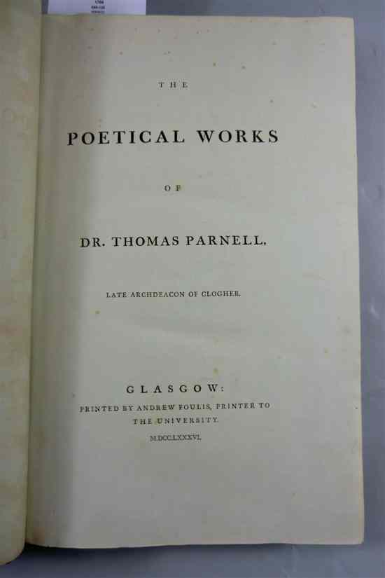 Appraisal: PARNELL T THE POETICAL WORKS OF vi-xii full tan calf