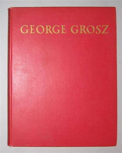 Appraisal: vol Grosz George George Grosz London Nicholson and Watson First