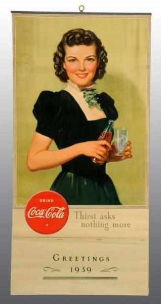 Appraisal: Coca-Cola Calendar Condition Near Mint Size - x