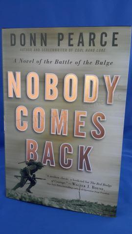 Appraisal: Nobody Comes Back Author s Donn Pearce Edition First Edition