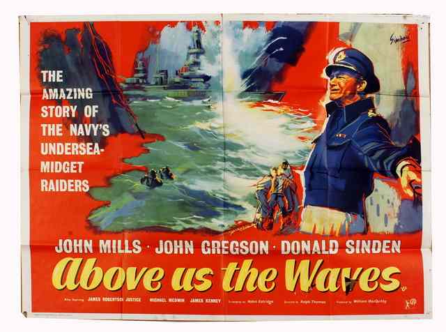 Appraisal: ABOVE US THE WAVES Rank war starring John Mills British