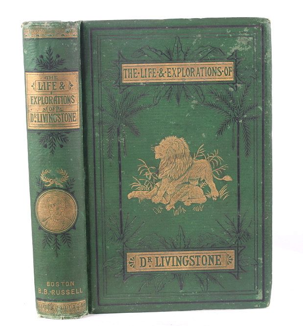 Appraisal: Life Explorations of Dr Livingstone c This is an early