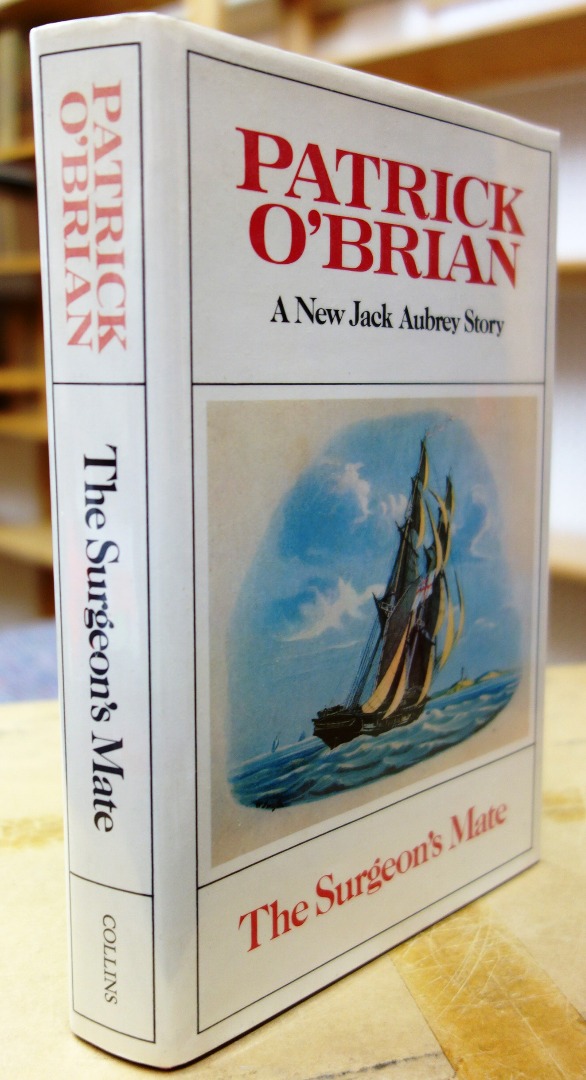 Appraisal: O'BRIAN P The Surgeon's Mate First Edition d w