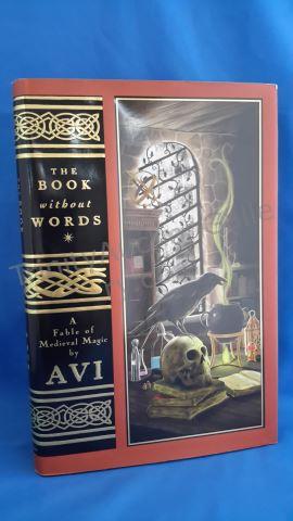 Appraisal: The Book Without Words Author s Avi Edition First Edition