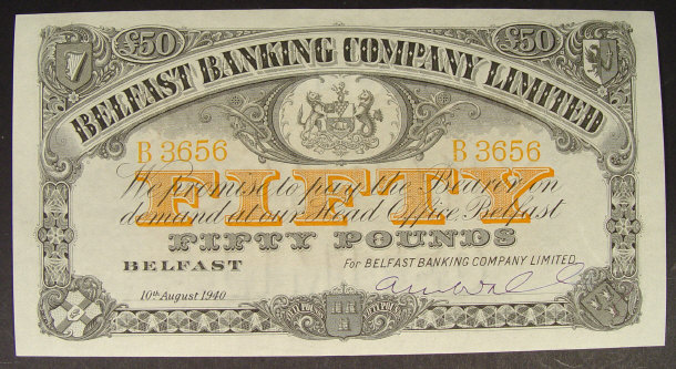 Appraisal: Belfast Banking Company Ltd Ireland fifty pound note dated no