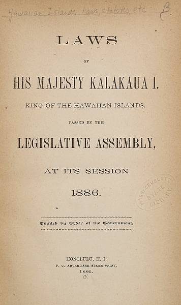 Appraisal: KALAKAUA I Laws of His Majesty Kalakaua I King of