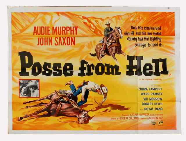 Appraisal: POSSE FROM HELL Universal International western starring Audie Murphy British