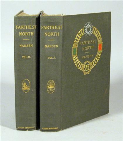 Appraisal: vols Nansen Fridtjof Farthest North New York Harper First American