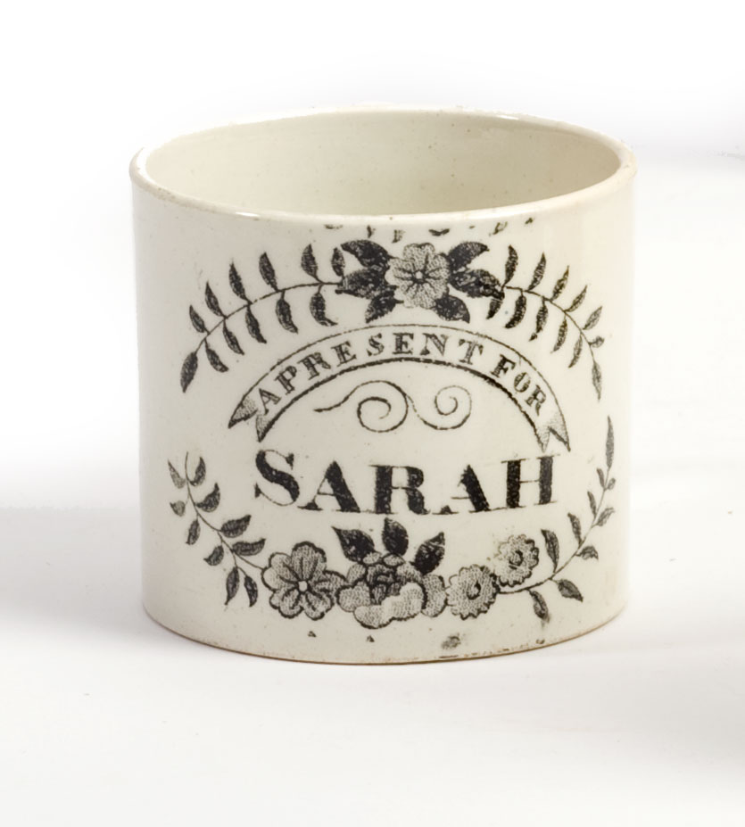 Appraisal: A PRESENT FOR SARAH STAFFORDSHIRE BLACK TRANSFER-PRINTED CHILDREN'S MUG CIRCA