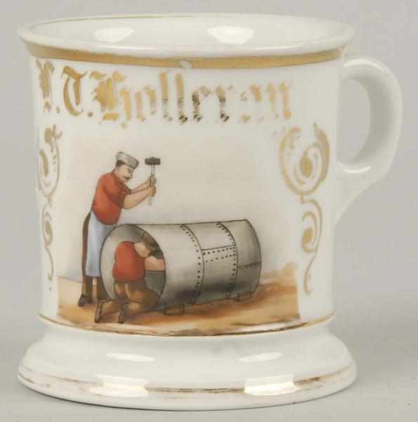 Appraisal: Boiler Maker Occupational Shaving Mug Description Germany stamp and signed