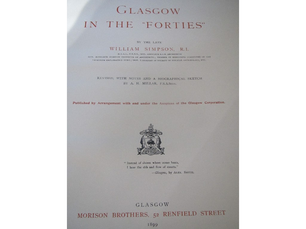 Appraisal: Lot comprising copy of 'Glasgow in the Forties' by William