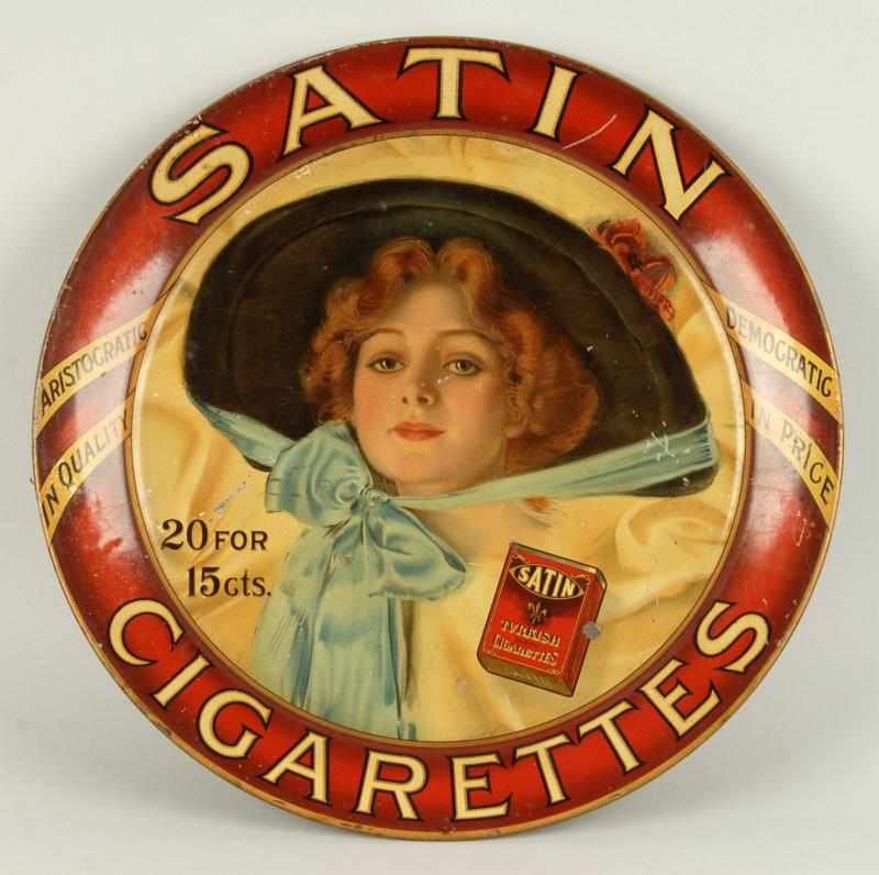 Appraisal: Tin Satin Cigarettes Advertising Charger Description Beautiful image of lady