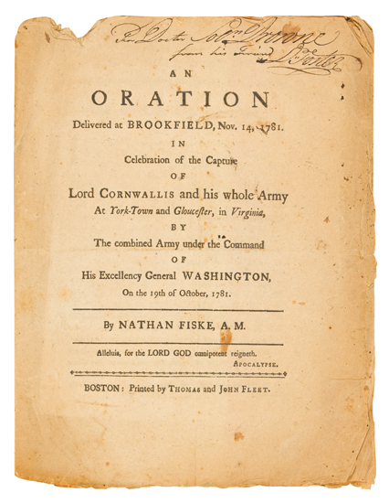 Appraisal: AMERICAN REVOLUTION Fiske Nathan An Oration Delivered at Brookfield in