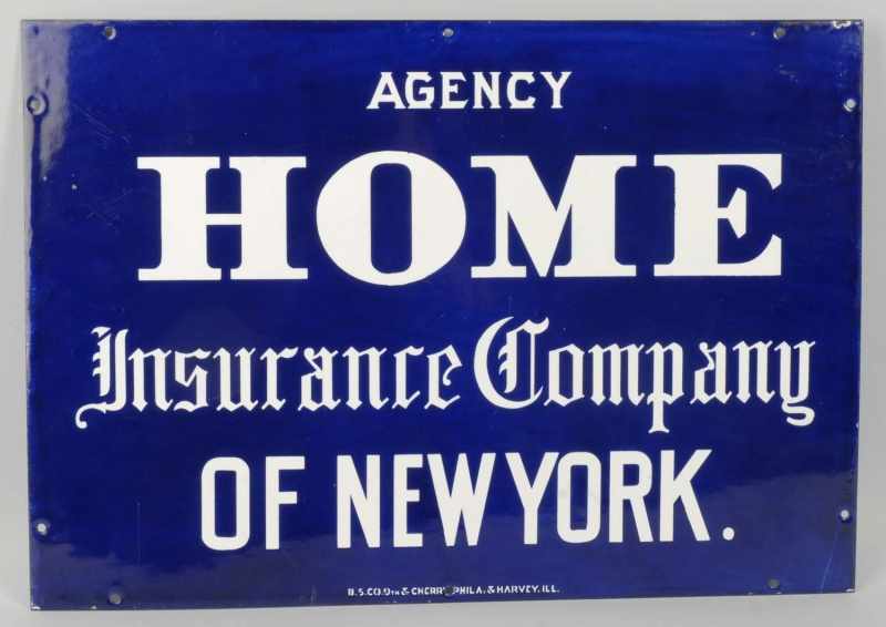 Appraisal: Porcelain Home Insurance Co Sign Description Some very minor porcelain