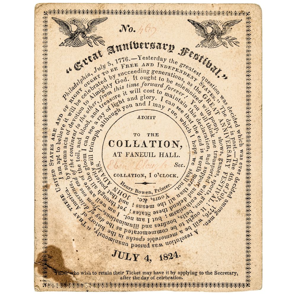 Appraisal: July Great Anniversary Festival Admission Ticket FANEUIL HALL COLLATION Post-Revolutionary