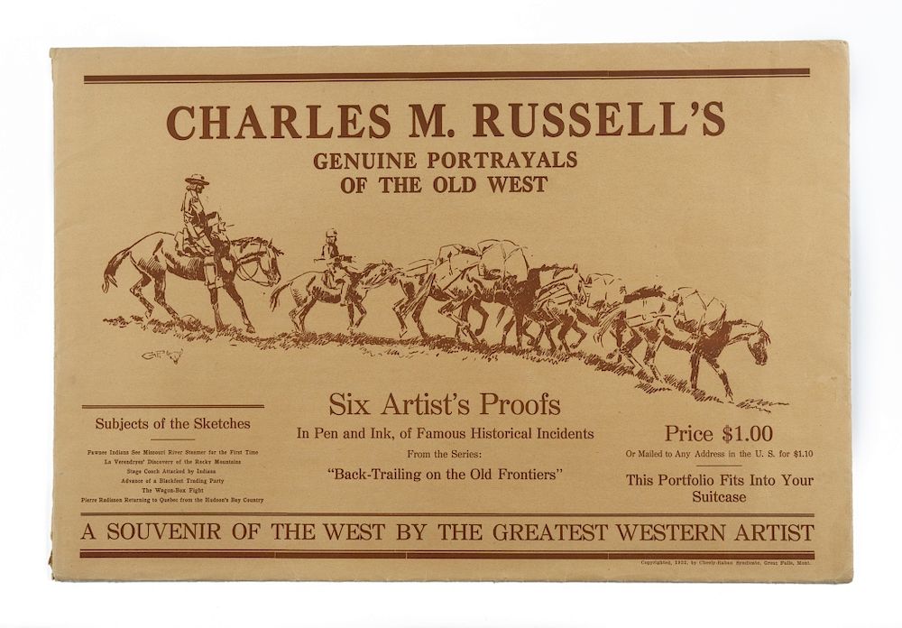 Appraisal: Charles M Russell s Portrayals of the Old West Charles