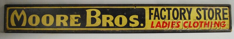 Appraisal: Painted Wood Moore Bros Factory Store Ladies Clothing Advertising Trade