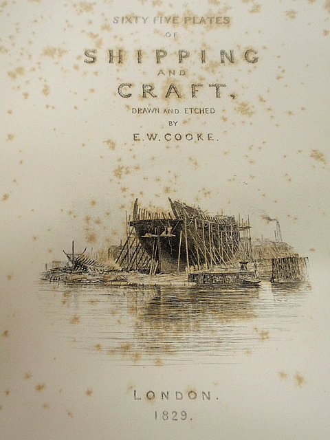 Appraisal: - Book- Cooke E W Sixty-five Plates of Shipping and