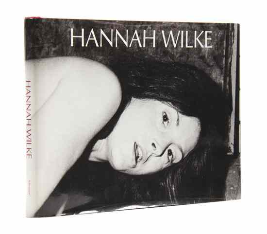 Appraisal: WILKE HANNAH KOCHEISER THOMAS ed Hannah Wilke A Retrospective Columbia