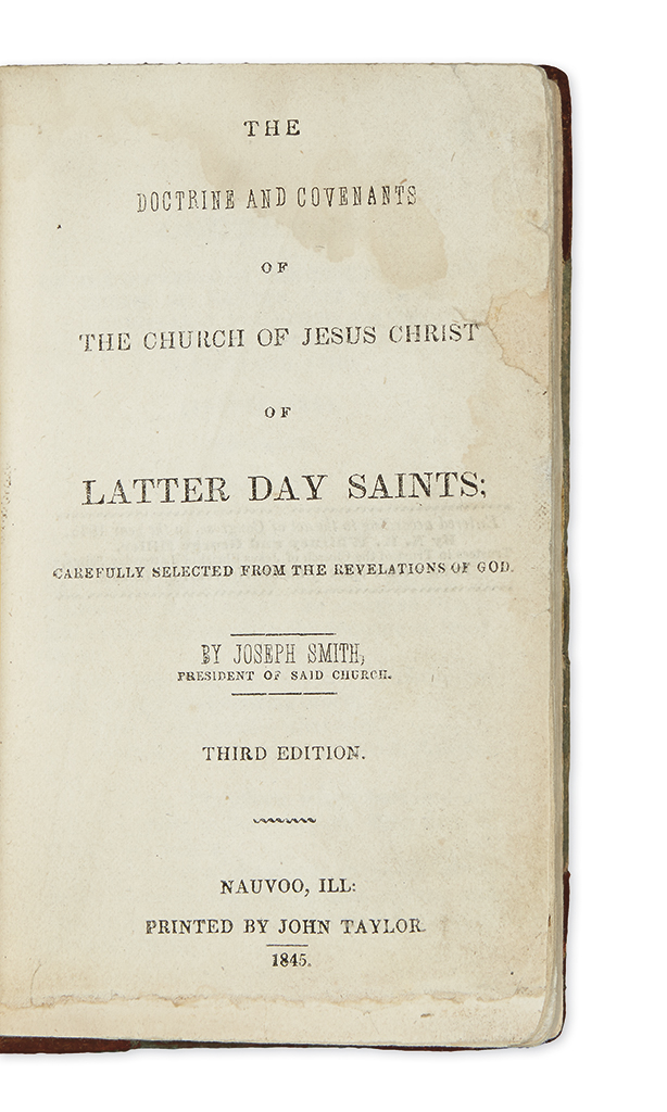 Appraisal: MORMONS Smith Joseph The Doctrine and Covenants of the Church