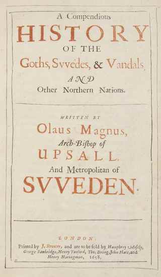 Appraisal: Magnus Olaus A Compendious History of the Goths Swedes Vandals