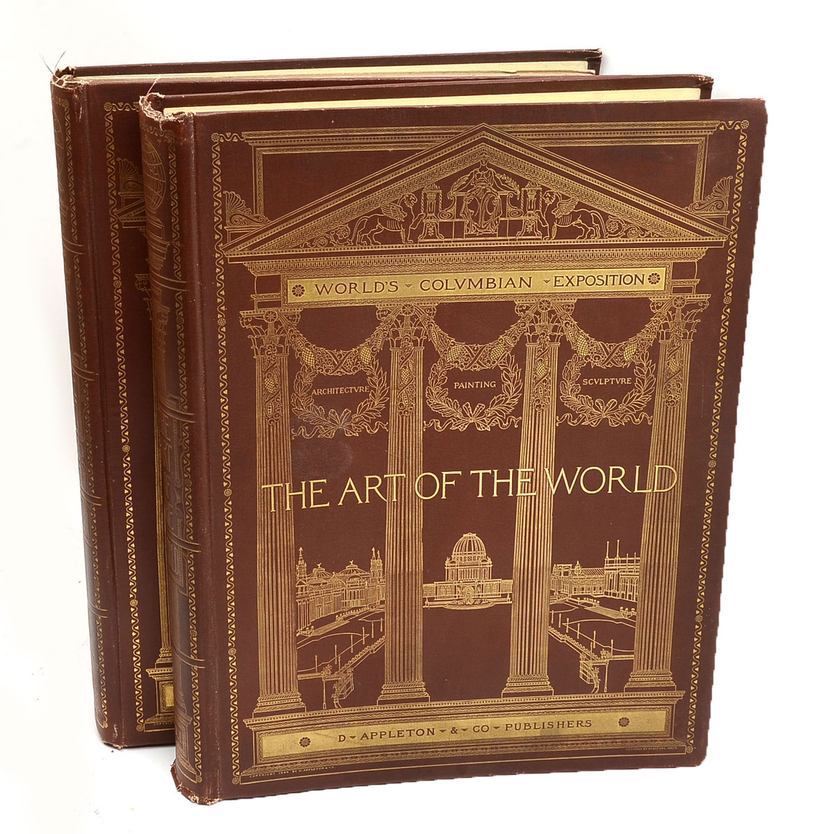 Appraisal: VOLUME WORLDS COLUMBIAN EXPOSITION ''THE ART OF THE WORLD'' tall