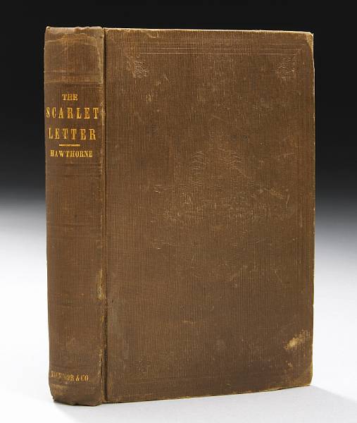 Appraisal: HAWTHORNE NATHANIEL - The Scarlet Letter Boston Ticknor Reed and