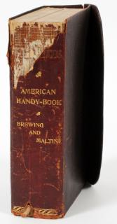 Appraisal: MALTING AND AUXILIARY TRADES AMERICAN SECOND EDITION BOOK AMERICAN HANDY-BOOK