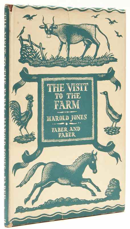 Appraisal: Jones Harold A Visit to the Farm first edition illustrations