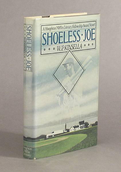 Appraisal: KINSELLA W P Shoeless Joe Boston Houghton Mifflin Company Original