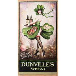 Appraisal: A Dunville s Whisky Always Tempting Painted Advertising Sign th