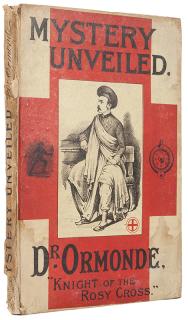 Appraisal: Ormonde Dr Mystery Unveiled Edinburgh Author Publisher's pictorial boards Portrait