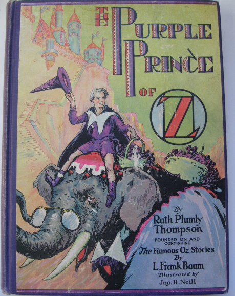 Appraisal: Ruth Plumly Thompson The Purple Prince of Oz Founded on