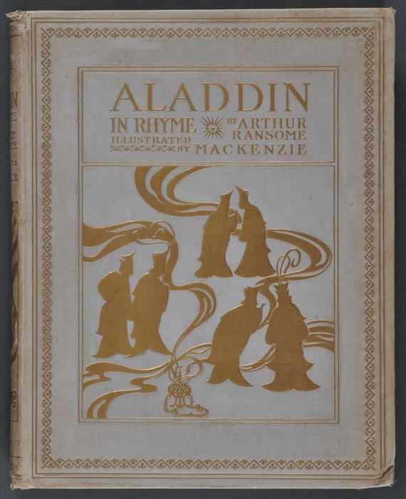 Appraisal: OF RANSOME ARTHUR ALADDIN AND HIS WONDERFUL LAMP London Nisbet